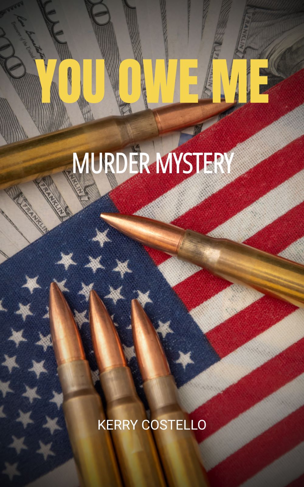 You Owe Me by Kerry Costello
